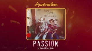 AWOLNATION - Passion (Epic Orchestral Remix)