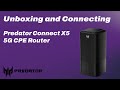 Unboxing And Connecting Your Predator X5 Router