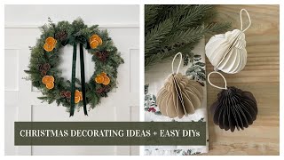 CHRISTMAS 2023 DECORATING IDEAS + SIMPLE, AFFORDABLE DIYs