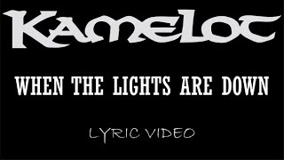 Kamelot - When The Lights Are Down - 2005 - Lyric Video