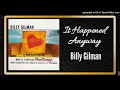 It Happened Anyway - Billy Gilman - JL's MUSIC Audio Collections It Happened Anyway - Billy Gilman