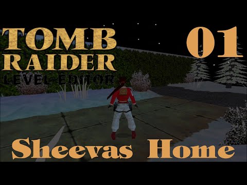 TOMB RAIDER - Sheeva's Home (TRLE): Folge 1 | Lets Play