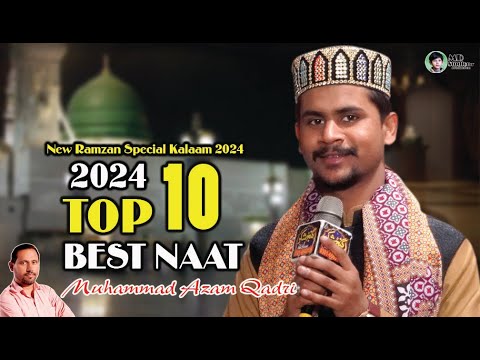 New Ramzan Special Kalaam 2024 | Medley of Hamd Naat & Manqabat | Azam Qadri