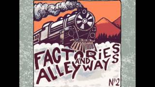 Factories & Alleyways - England