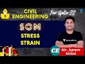 Stress Strain | SOM | Apoorv Mittal