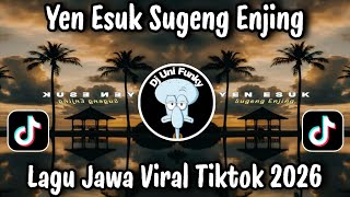 Download lagu YEN ESUK SUGENG ENJING - LATEST VIRAL JAVANESE TIKTOK SONG 2026 THAT EVERYONE IS SEARCHING FOR !!! mp3