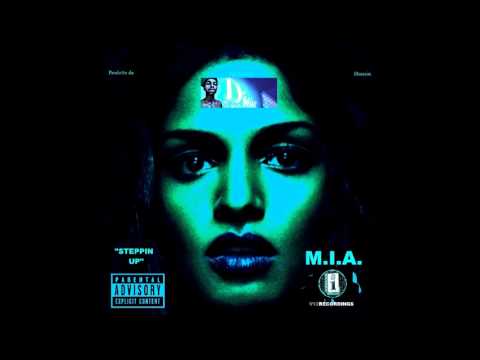 M.I.A.- Steppin Up (Produced by Tek Santoli Hussein)[XL Interscope/V12 Recordings]