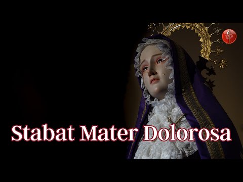 Stabat Mater Dolorosa | Gregorian Chant | Heralds of the Gospel
