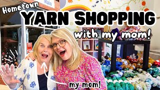Hometown YARN SHOPPING with my MOM | 6 LOCAL YARN SHOPS in ONE DAY!