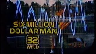 WFLD-TV - The Six Million Dollar Man - &quot;The Bionic Woman: Part 1&quot; (Complete Broadcast, 11/8/1978) 📺