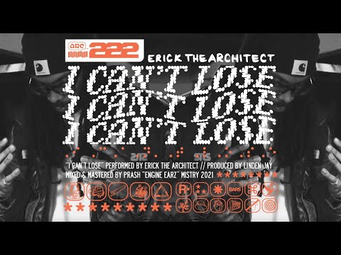 Erick the Architect - I Can't Lose (Official Visualizer)