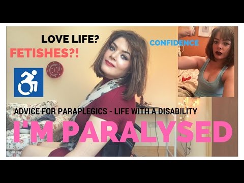 ADVICE FOR PARAPLEGICS - LIFE WITH A DISABILITY
