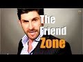 The Friend Zone: Why You Are There and How To ...