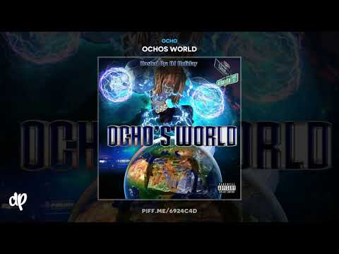 Ocho - Fuckisutalmbout [Ochos World]