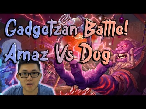 Gadgetzan Battle: Amaz vs Dog