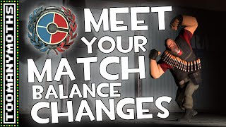 TF2: Meet Your Match - The Trainwreck Update - Reacting to Balance Changes/Update Notes