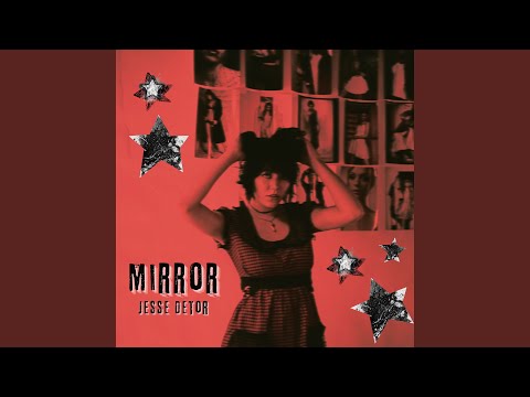 Mirror - Jesse Detor