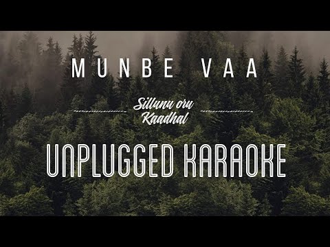 Munbe Vaa - Sillunu oru kaadhal | karaoke withy lyrics | unplugged | Sebin Xavier Musical