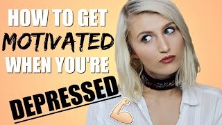 HOW TO MOTIVATE YOURSELF WHEN YOU'RE DEPRESSED | RECOVERY 101