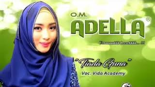 Download lagu OM ADELLA live Pasuruan - Tiada Guna -Fida D'ACADEMY mp3