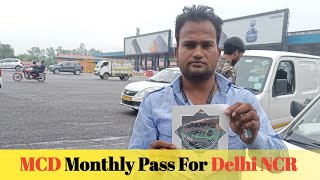 How To Purchase MCD Monthly Pass For Delhi NCR || MCD Toll  || Pukhraj K Videos