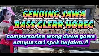 Download lagu Gending jawa bass glerr horeg gending campursarine wong duwe gawe #gendingjawa #gendingcampursari  mp3