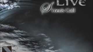 LIVE - Siren&#39;s Call