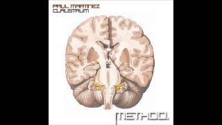 Paul Martinez - Claustrum (Oliver Petkovski Remix) [Method Rec]