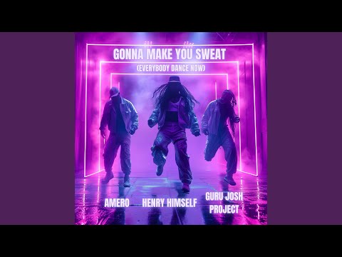 Gonna Make You Sweat (Everybody Dance Now)