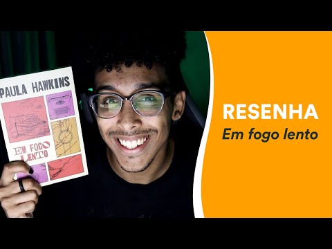 Resenha: Em fogo lento, de Paula Hawkins | TAG Inéditos