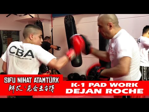 Dejan Tambwe De La Roche K-1 & Kickboxing Pad Work with Sifu Nihat Atamtürk