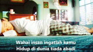 Download lagu Hijjaz - Wahai Insan ( Dengan Lirik ) mp3