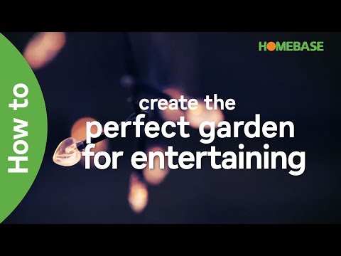 How to create the perfect garden for entertaining | Garden Goals | Homebase