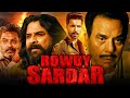 Rowdy Sardar Jora 10 Numbaria 2025 New Released Hindi Movie Deep Sidhu Dharmendra Mukul Dev