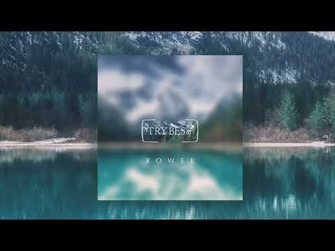 Rowee - Clouds [TRYBESof]