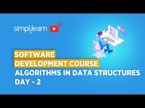 Software Development Course Day 2 | Data Structures Algorithms | Software Developer |Simplilearn