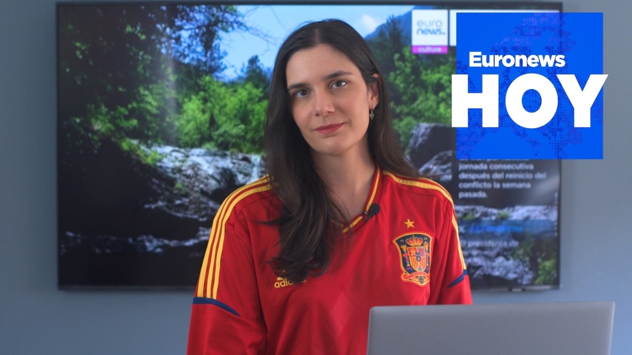 EURONEWS HOY | Las noticias del lunes 20 de julio de 2026: España, campeona del Mundo