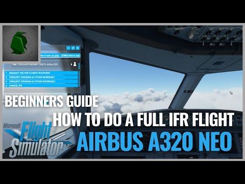 Microsoft Flight Simulator 2020| How to do a Full IFR Flight
