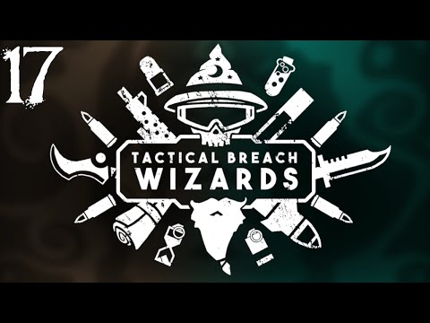 SB Plays Tactical Breach Wizards 17 - Under The Hat