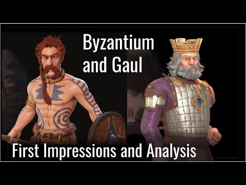 Byzantium and Gaul - Civ 6 - First Impressions/Analysis