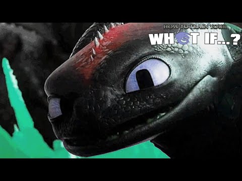 What If Toothless Wasn't The Only Night Fury?! | HTTYD What If...? | Episode 3
