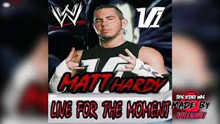 WWE: Live For The Moment [WWE Edit] [Typing Intro] (Matt Hardy V1) + AE (Arena Effect)