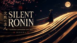 Download lagu SILENT RONIN 静かな浪人 | Samurai Japanese Lofi Mix mp3