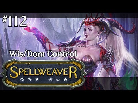 Spellweaver 112 - Wis/Dom Control