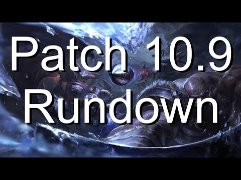 League of Legends Patch 10.9 Rundown