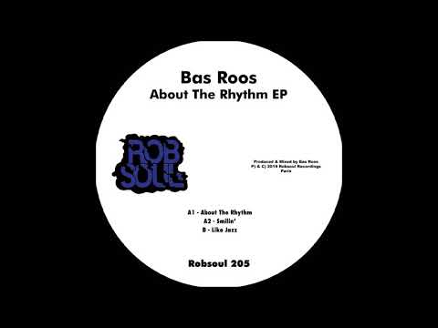 Bas Roos - About The Rhythm EP - Like Jazz (Robsoul)