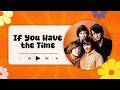 The Monkees - If You Have the Time (lyrics)