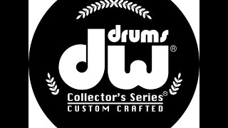 DW Collectors Series Sound Check DEMO