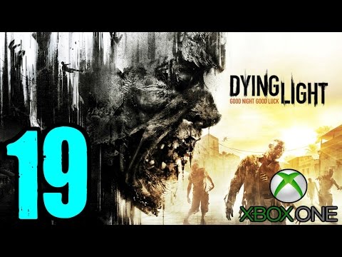 Dying Light Playthrough Part 19 - Second Telecommunications Antenna
