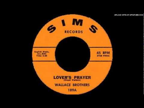 The Wallace Brothers - Lover's Prayer